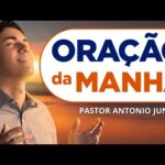 ORAÇÃO DA MANHÃ DE HOJE -15/03 – Faça seu Pedido de Oração