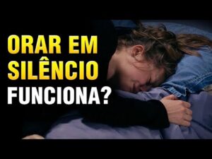 ORAR EM PENSAMENTO FUNCIONA MESMO? – Poucos Cristãos Sabem Disso